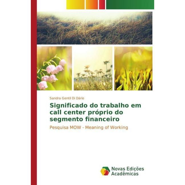 Significado do trabalho em call center próprio do segmento financeiro, Fachbücher