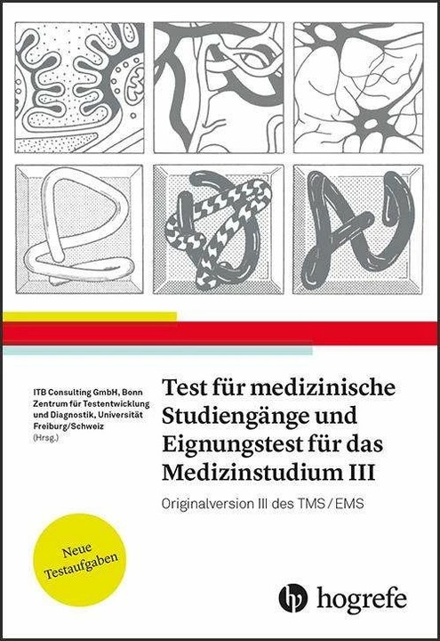 Produktbild Test für Medizinische Studiengänge und Eignungstest für das Medizinstudium III (Deutsch, ZTD Zentrum für Testentwicklung und Diagnostik, ITB Consulting, 2019)