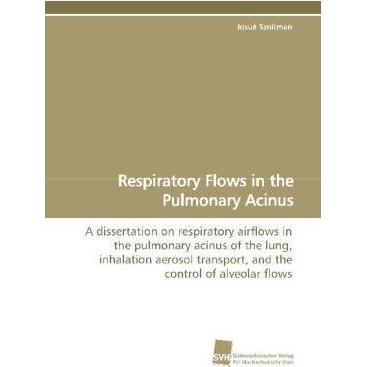 Respiratory Flows in the Pulmonary Acinus, Fachbücher