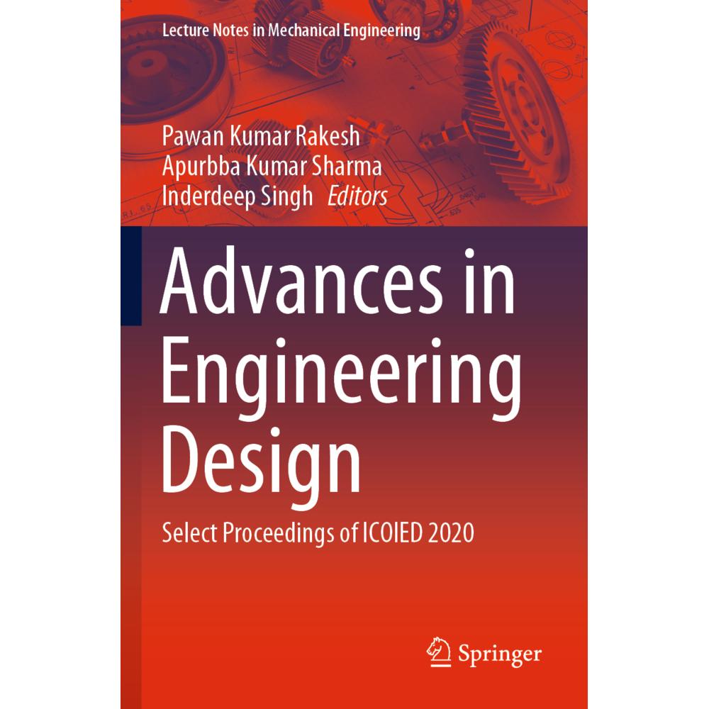 Advances in Engineering Design, Fachbücher von Inderdeep Singh, Pawan Kumar Rakesh, Apurbba Kumar Sharma