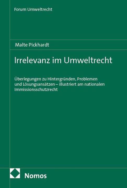 Produktbild Irrelevanz im Umweltrecht (Deutsch, Malte Pickhardt, 2026)