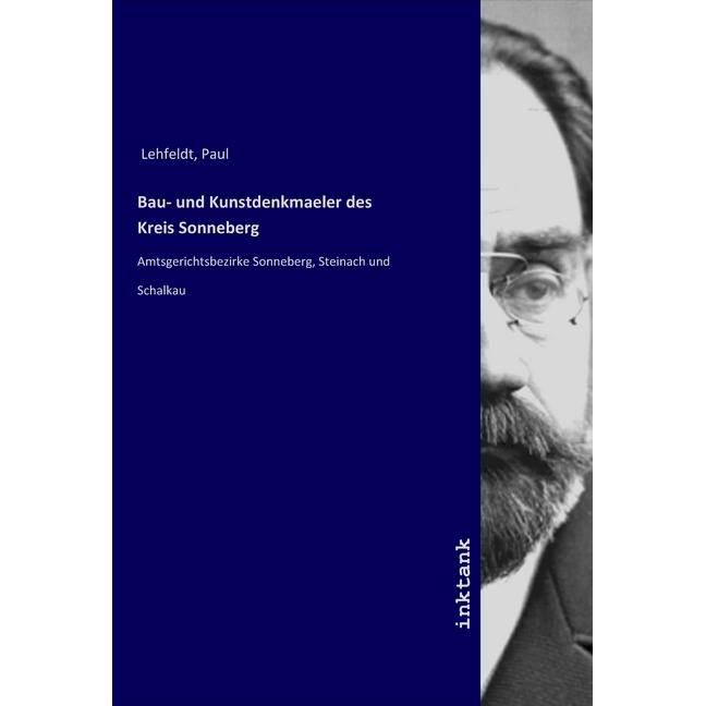 Lehfeldt:Bau- und Kunstdenkmaeler des K, Fachbücher von Paul Lehfeldt