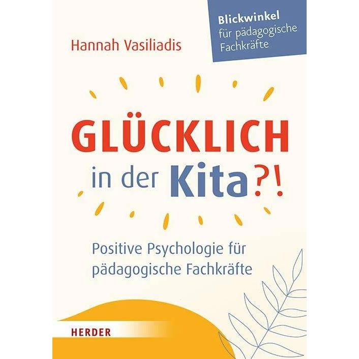 Thumbnail - Glücklich in der Kita?!, Fachbücher von Hannah Vasiliadis