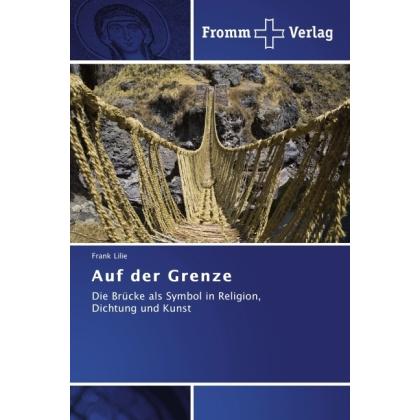 Auf der Grenze, Fachbücher von Frank Lilie