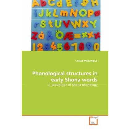 Phonological structures in early Shona words, Fachbücher