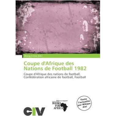 Coupe d'Afrique des Nations de Football 1982, Ratgeber
