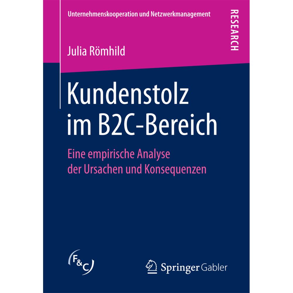 Kundenstolz im B2C-Bereich, Fachbücher von Julia Römhild
