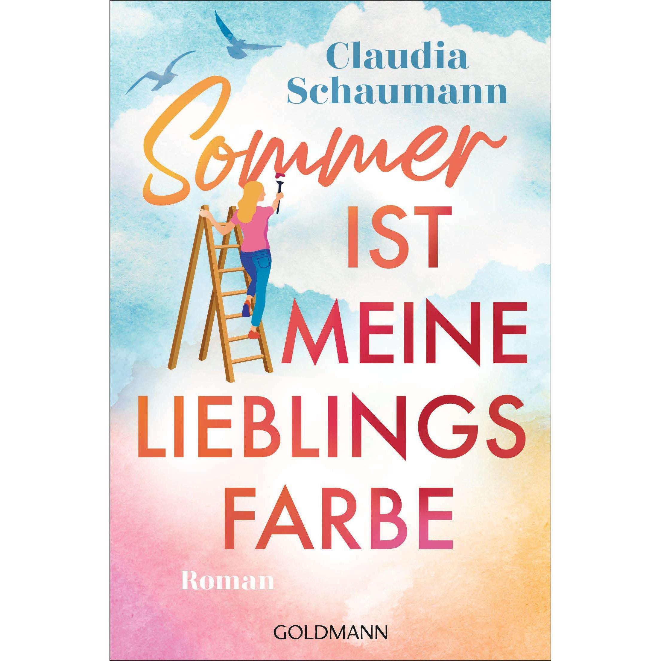 Sommer ist meine Lieblingsfarbe, Belletristik von Claudia Schaumann