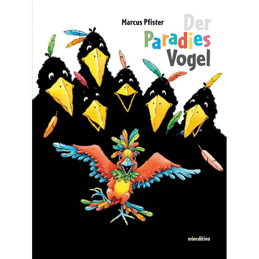 Der Paradiesvogel, Kinderbücher von Marcus Pfister