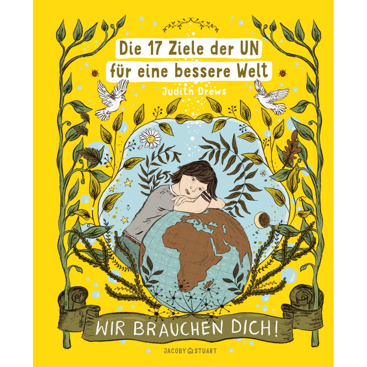 Die 17 Ziele der UN für eine bessere Welt, Kinderbücher von Judith Drews