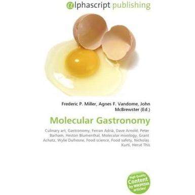 Molecular Gastronomy, Fachbücher von Agnes F. Vandome, Frederic P. Miller, John McBrewster