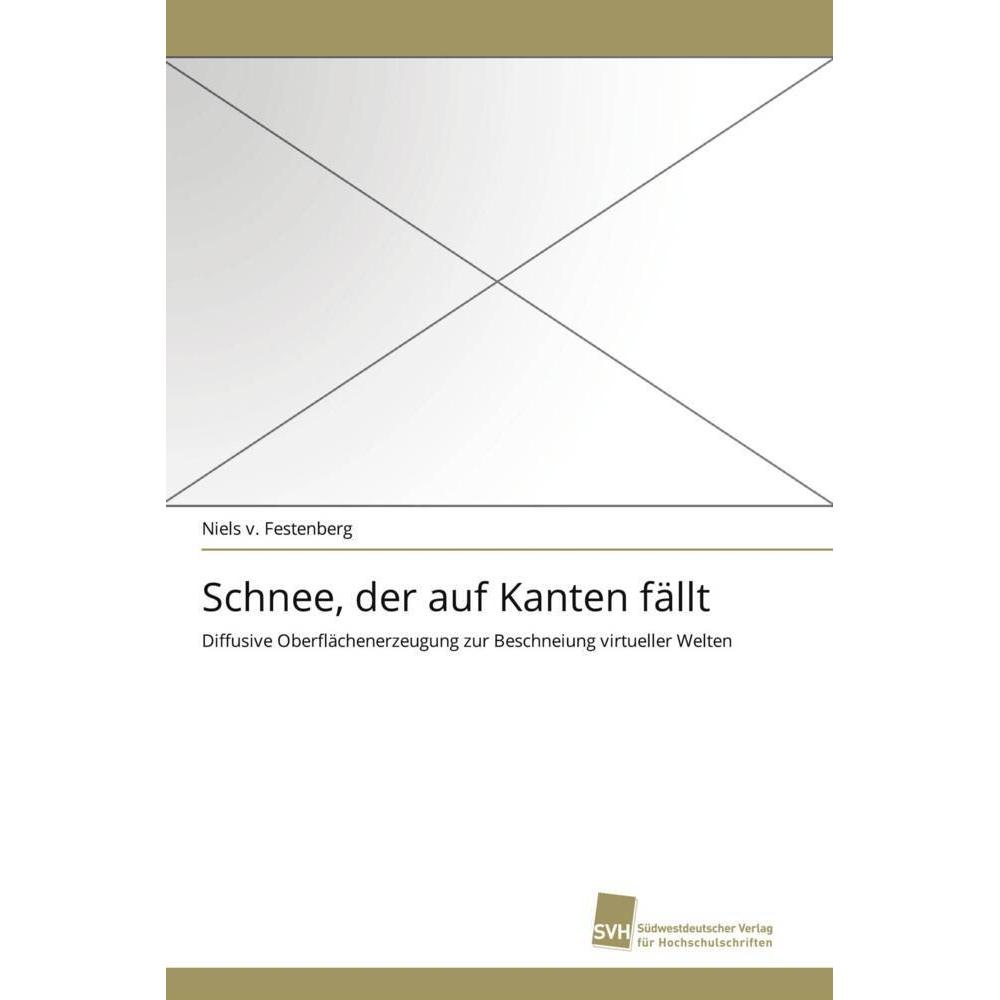 Schnee, der auf Kanten fällt, Fachbücher von Niels v. Festenberg