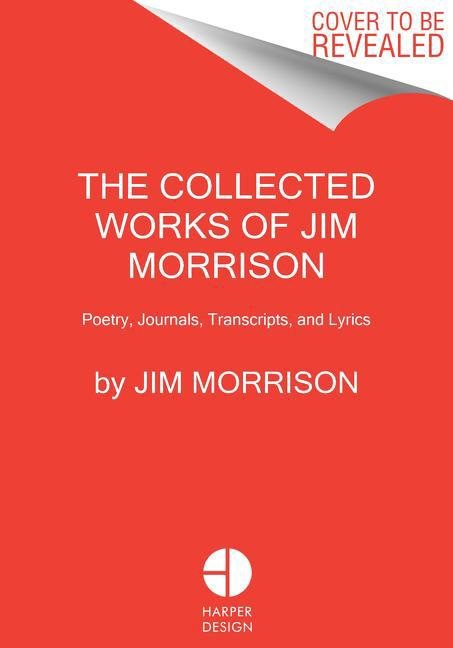 Immagine prodotto The Collected Works of Jim Morrison (Inglese, Jim Morrison, Tom Robbins, 2021)