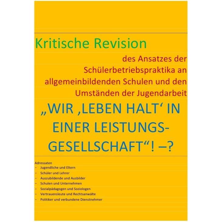 Wir 'Leben Halt' In Einer Leistungs-Gesellschaft'! -?, Schulbücher von Bastian Braeg