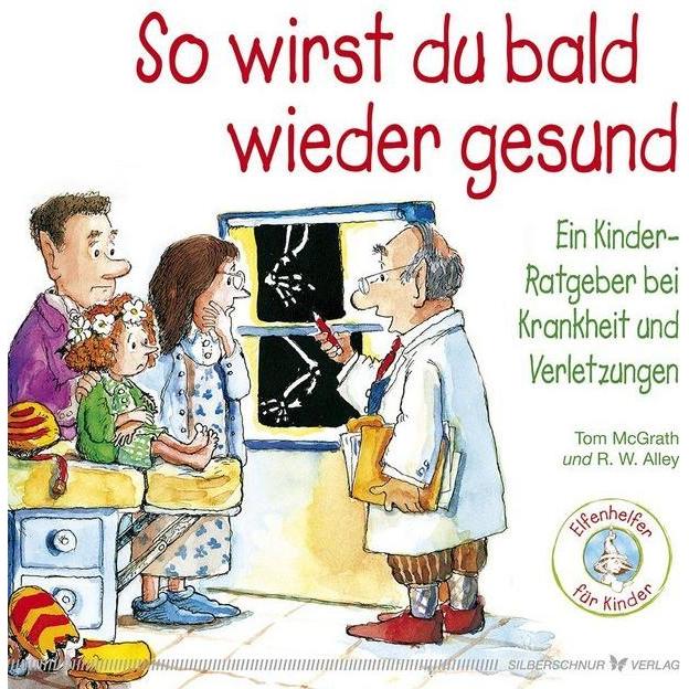 Wieder gesund werden, Kinderbücher von Tom McGrath