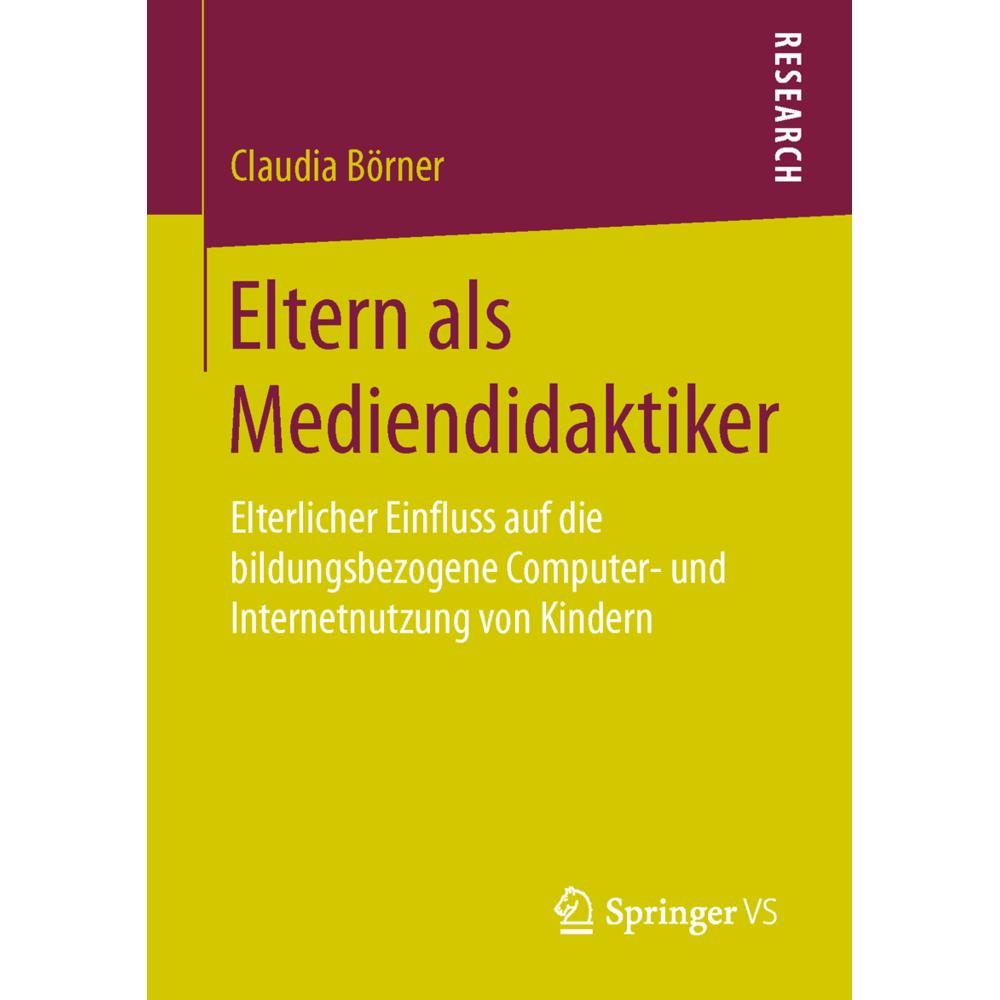 Eltern als Mediendidaktiker, Fachbücher von Claudia Börner