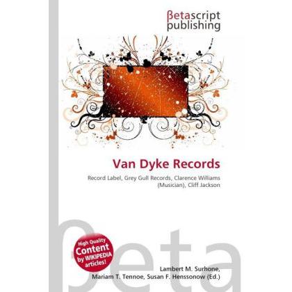 Van Dyke Records, Fachbücher von Lambert M. Surhone, Mariam T. Tennoe, Susan F. Henssonow
