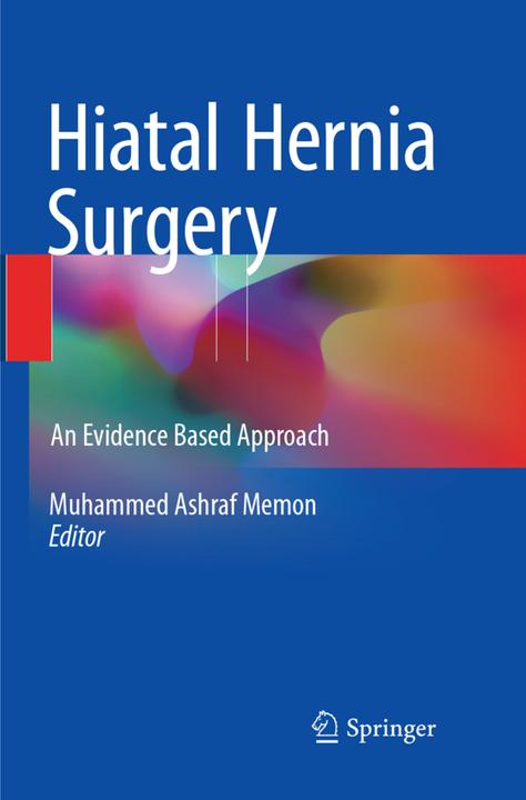 Actual product image Hiatal Hernia Surgery (Muhammed Ashraf Memon, 2018)