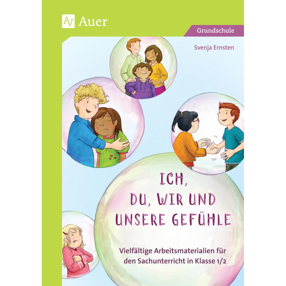 Ernsten:Ich, du, wir und unsere Gefühle, Schulbücher von Svenja Ernsten