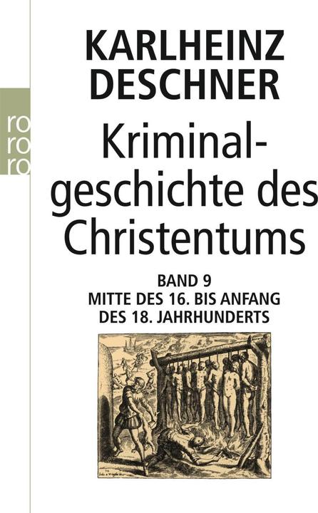 Produktbild Kriminalgeschichte des Christentums 9 (Deutsch, Karlheinz Deschner, 2010)