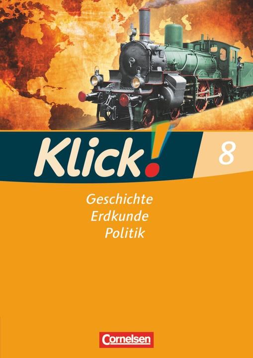 Produktbild Klick! Geschichte, Erdkunde, Politik 8. SJ. Arbeitsheft (Deutsch, Christine Fink, Oliverua, Wolfgang Humann, 2008)