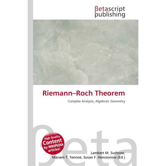 Thumbnail - Riemann Roch Theorem, Fachbücher von Lambert M. Surhone, Mariam T. Tennoe, Susan F. Henssonow