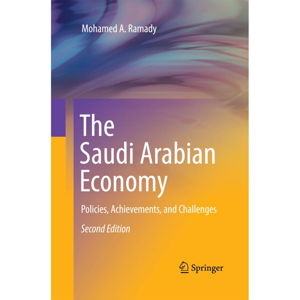 The Saudi Arabian Economy, Fachbücher von Mohamed A. Ramady