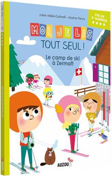 Immagine prodotto Moi, je lis tout seul! / Le camp de ski à Zermatt / Lecteur débutant, fin de 3me HarmoS (Francese, Milesi Julien, 2021)