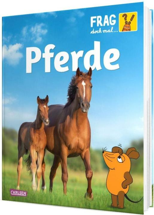 Actual product image Frag doch mal... die Maus: Pferde (German, Daniela nose, Hauke Kock, 2023)