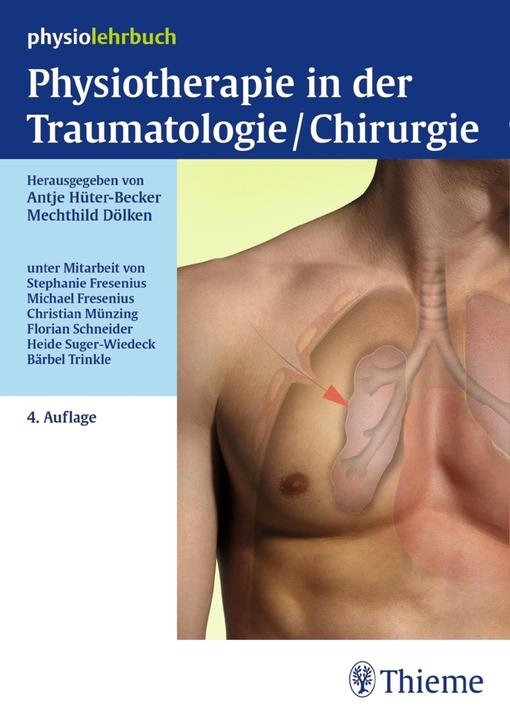 Produktbild Physiotherapie in der Traumatologie/Chirurgie (Deutsch, 2016)