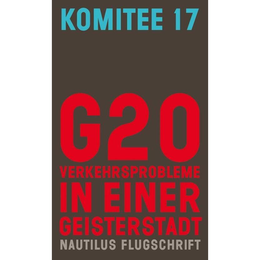 G20. Verkehrsprobleme in einer Geisterstadt, Sachbücher von Komitee 17
