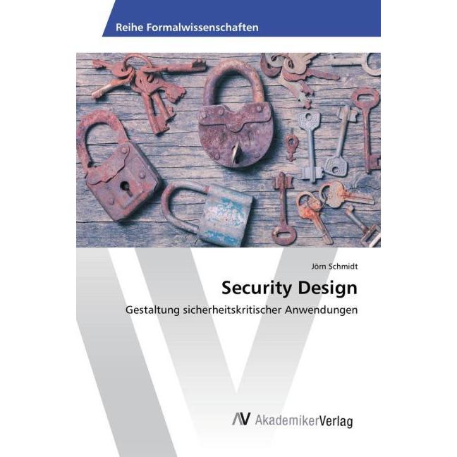 Security Design, Fachbücher von Jörn Schmidt