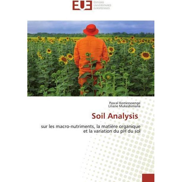 Soil Analysis, Fachbücher von Liliane Mukeshimana, Pascal Komezusenge