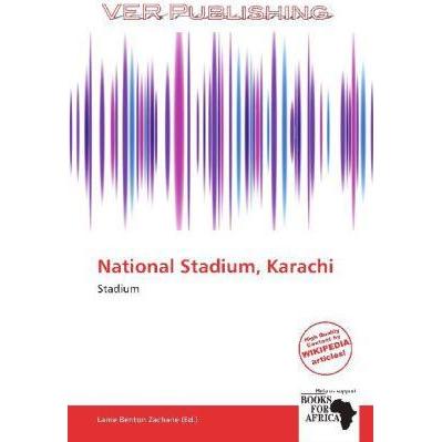 National Stadium, Karachi, Ratgeber von Larrie Benton Zacharie