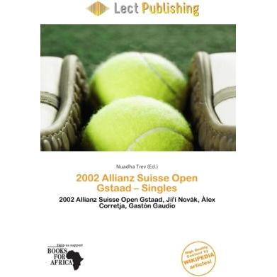 2002 Allianz Suisse Open Gstaad - Singles, Ratgeber
