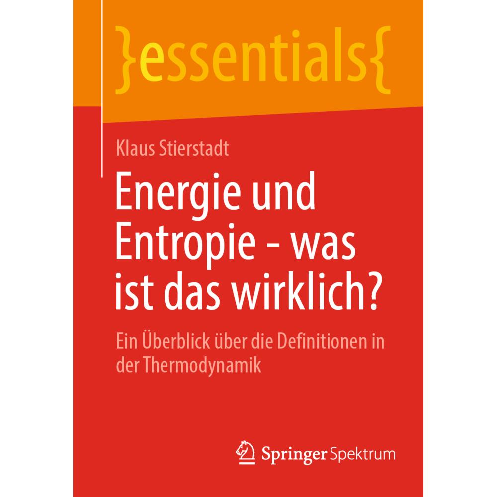 Energie und Entropie - was ist das wirklich?, Fachbücher