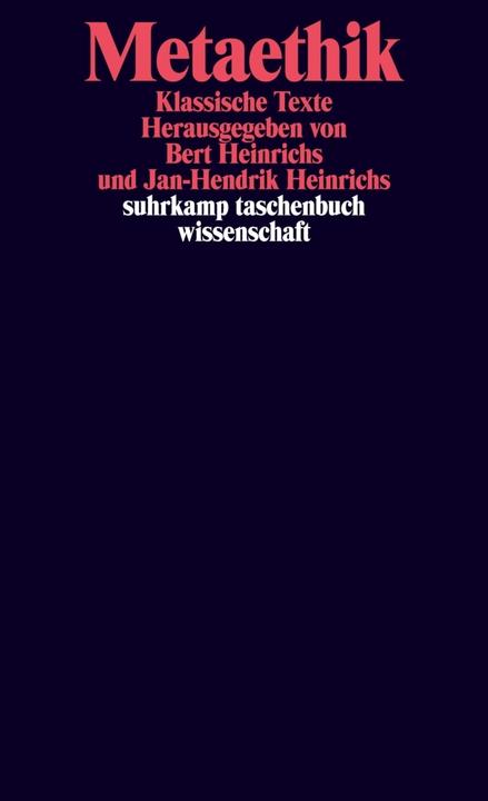 Produktbild Metaethik (Deutsch, Bert Heinrichs, Jan-Hendrik Heinrichs, 2016)