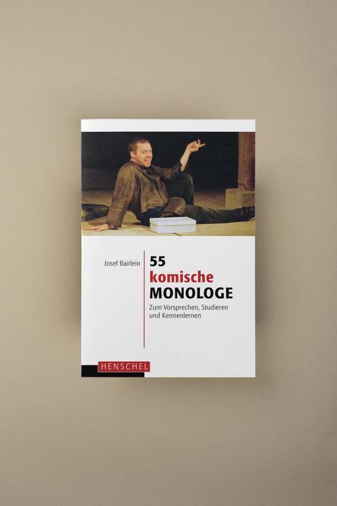 Produktbild 55 komische Monologe (Deutsch, Josef Bairlein, 2015)