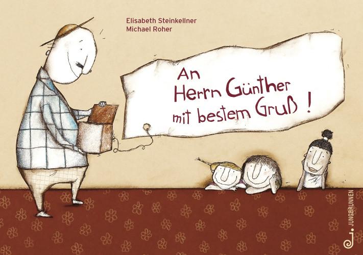 Produktbild An Herrn Günther mit bestem Gruss (Deutsch, Elisabeth Steinkellner, 2010)