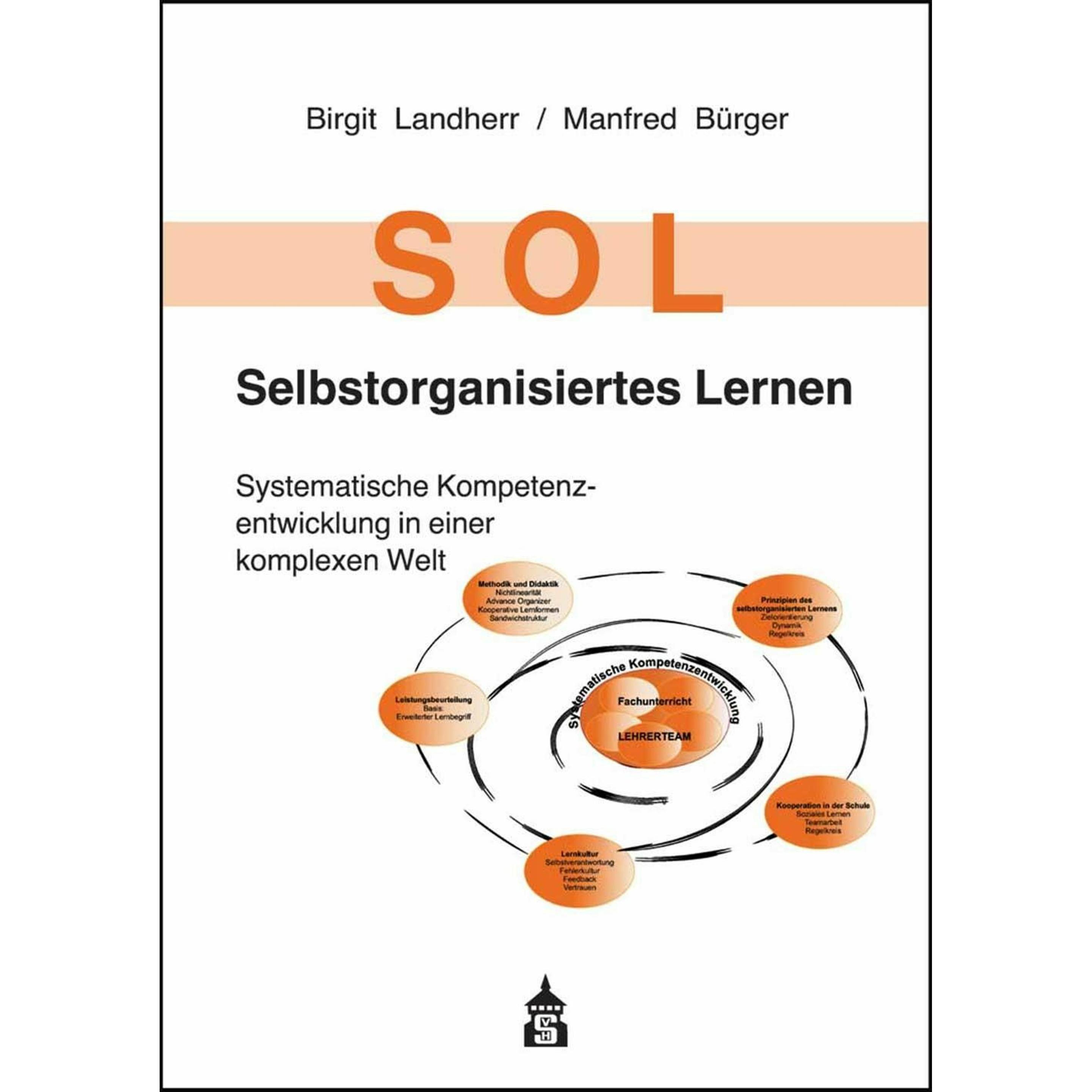 Landherr:SOL - Selbstorganisiertes Lern, Fachbücher von Birgit Landherr, Manfred Bürger