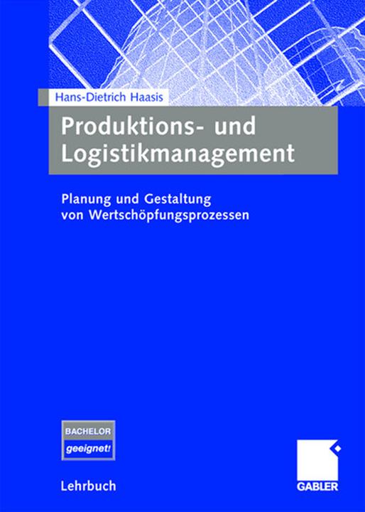Produktbild Produktions- und Logistikmanagement (Hans-Dietrich Haasis, 2008)