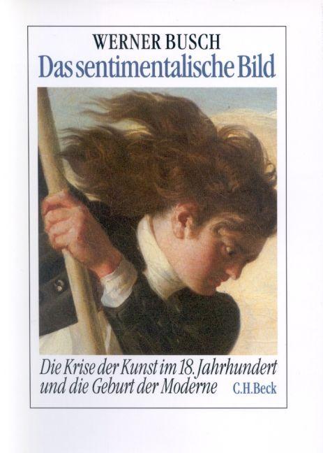 Produktbild Das sentimentalische Bild (Deutsch, Werner Busch, 1993)