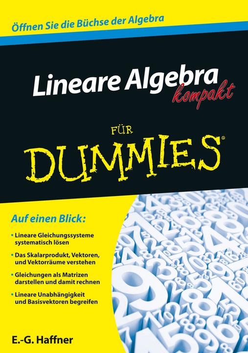 Lineare Algebra kompakt für Dummies (Deutsch, E.-G. Haffner, 2014)