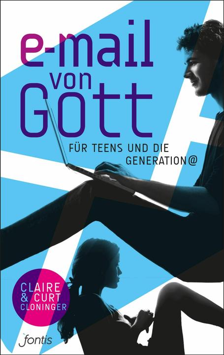 Produktbild E-Mail von Gott für Teens und die Generation @ (Deutsch, Claire Cloninger, 2016)