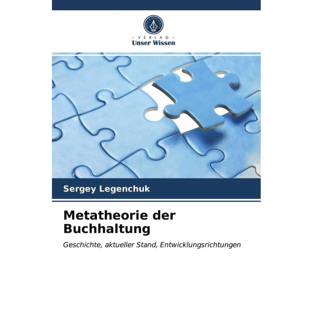 Metatheorie der Buchhaltung, Fachbücher von Sergey Legenchuk