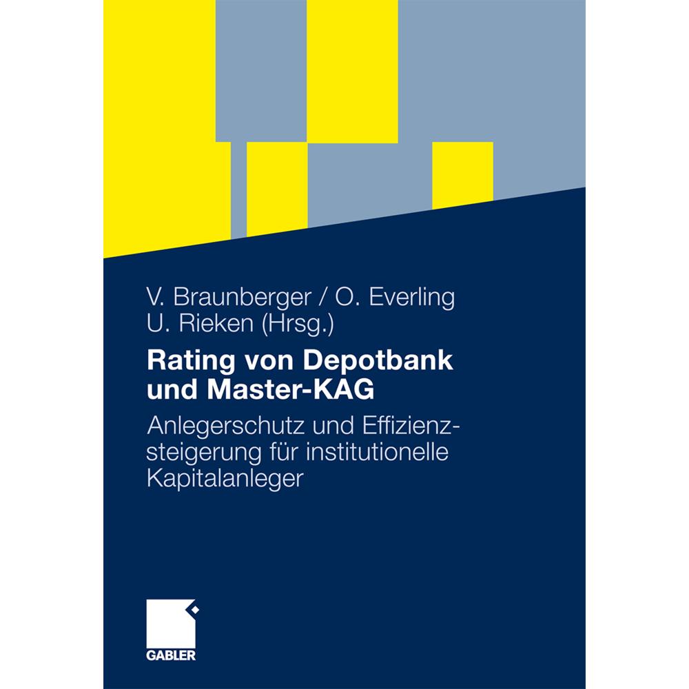 Rating von Depotbank und Master-KAG, Fachbücher von Oliver Everling, Uwe Rieken, Volker Braunberger