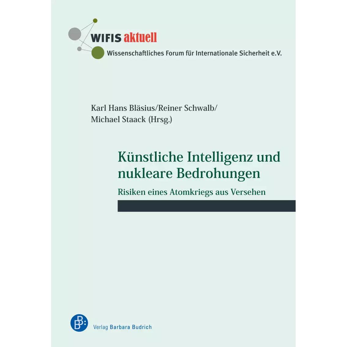 Künstliche Intelligenz und nukleare Bedrohungen, Fachbücher von Wolfgang Richter, Alexander Müller, Michael Staack, Rein...