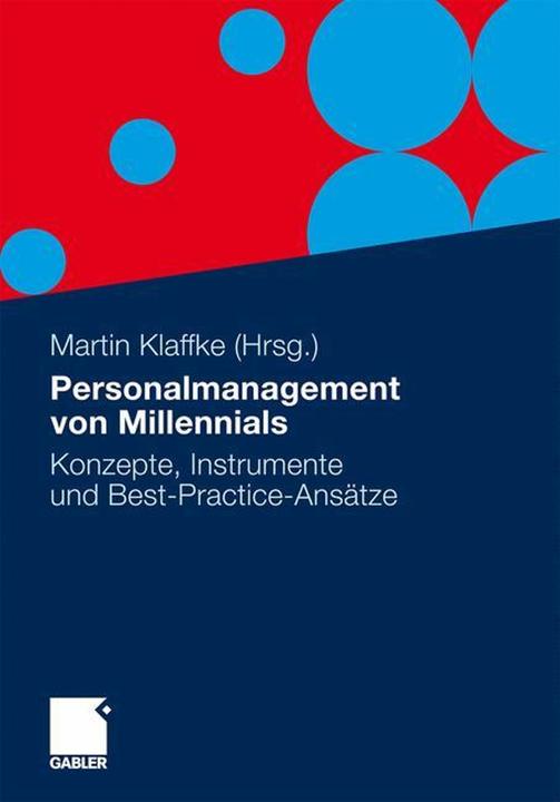 Produktbild Personalmanagement von Millennials (Deutsch, Martin Klaffke, 2011)