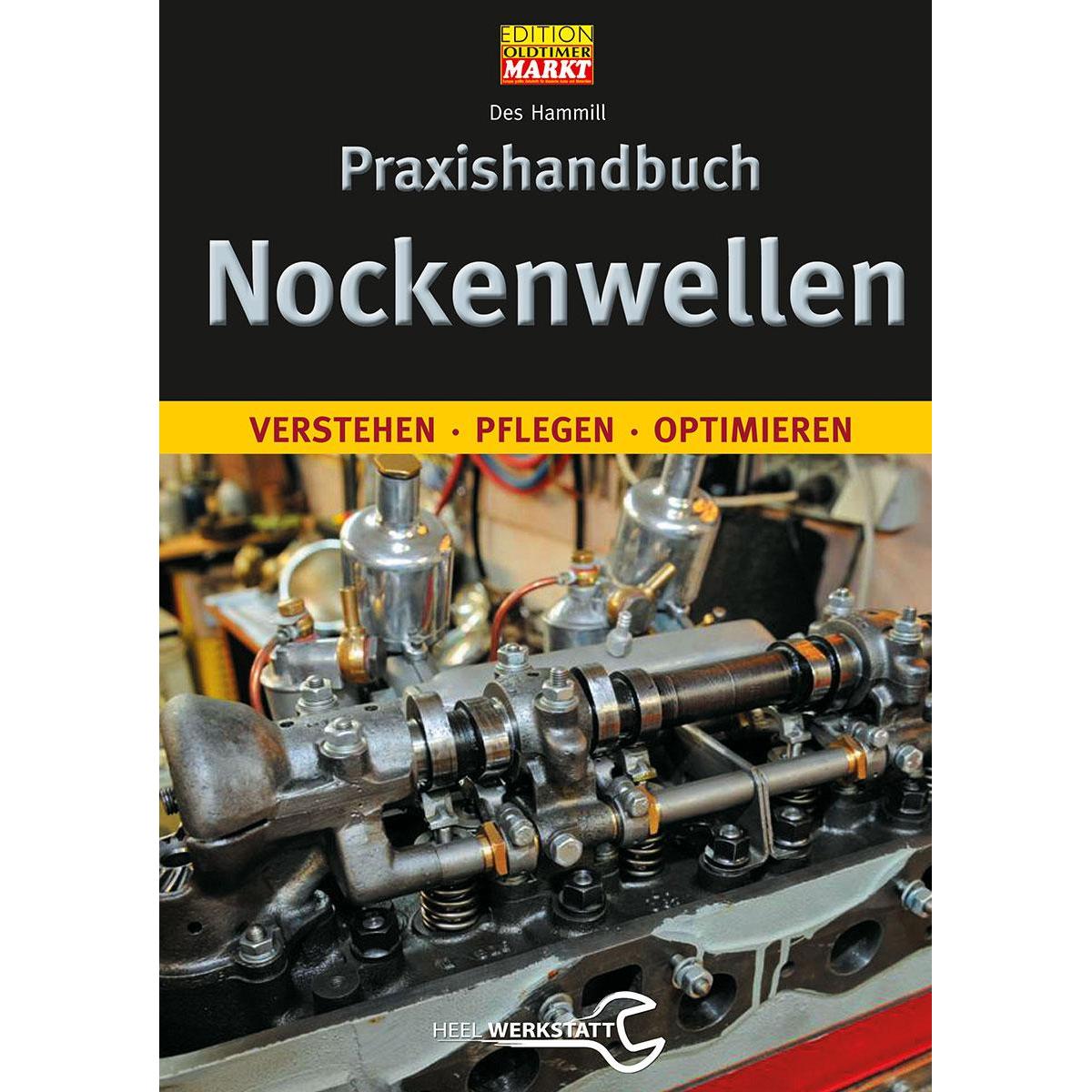Praxishandbuch Nockenwellen, Ratgeber von Des Hammill