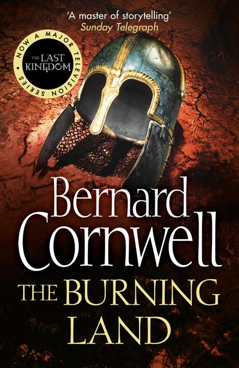 Produktbild The Warrior Chronicles 05. The Burning Land (Englisch, Bernard Cornwell, 2010)